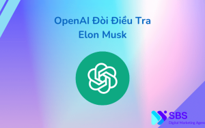 OpenAI Đòi Điều Tra Elon Musk