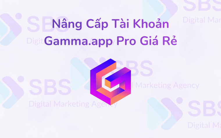 Nâng Cấp Tài Khoản Gamma.app Pro Giá Rẻ